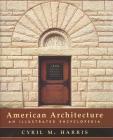 American Architecture: An Illustrated Encyclopedia Cover Image