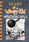 Wrecking Ball (Diary of a Wimpy Kid Book 14) By Jeff Kinney Cover Image