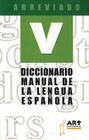 Diccionario manual de la lengua española: Abreviado (Diccionarios Vosgos series) Cover Image