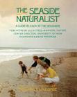 Seaside Naturalist: Seaside Naturalist By Deborah A. Coulombe Cover Image