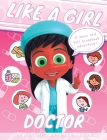 Like A Girl: Doctor Cover Image