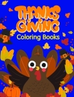 Thanksgiving Coloring Books: Coloring Pages with Funny Animals, Adorable and Hilarious Scenes from variety pets Cover Image