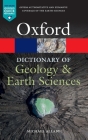 A Dictionary of Geology and Earth Sciences (Oxford Quick Reference) Cover Image