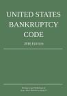 United States Bankruptcy Code; 2016 Edition By Michigan Legal Publishing Ltd Cover Image