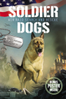 Soldier Dogs #1: Air Raid Search and Rescue By Marcus Sutter, Pat Kinsella (Illustrator) Cover Image