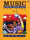 Music Theory Made Easy for Kids, Level 1 (Made Easy (Alfred)) By Lina Ng Cover Image