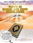 Topics in Qur'an and Bible Translation By Peter Pryce Cover Image