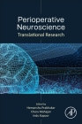 Perioperative Neuroscience: Translational Research By Hemanshu Prabhakar (Editor), Charu Mahajan (Editor), Indu Kapoor (Editor) Cover Image