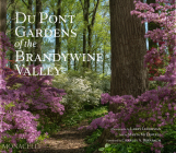 Du Pont Gardens of the Brandywine Valley Cover Image