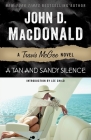 A Tan and Sandy Silence: A Travis McGee Novel By John D. MacDonald, Lee Child (Introduction by) Cover Image