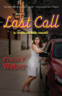 Last Call (Jon Frederick) By Frank F. Weber Cover Image