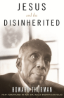 Jesus and the Disinherited, Gift Edition By Howard Thurman, Dr. Kelly Douglas, Rev. (Foreword by) Cover Image