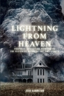 Lightning from Heaven: Prophetic Encounters Pointing to the Victorious upcoming End-Time Church Cover Image