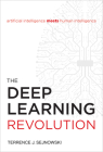 The Deep Learning Revolution By Terrence J. Sejnowski Cover Image