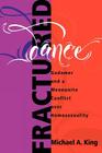 Fractured Dance: Gadamer and a Mennonite Conflict Over Homosexuality (C. Henry Smith) By Michael a. King Cover Image