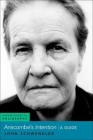 Anscombe's Intention: A Guide By John Schwenkler Cover Image