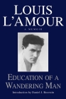 Education of a Wandering Man: A Memoir Cover Image