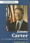 Jimmy Carter: U.S. President and Humanitarian (Ferguson Career Biographies) By Bernard Ryan Cover Image