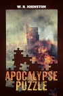 Apocalypse Puzzle By W. R. Johnston Cover Image