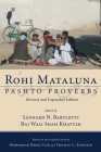 Rohi Mataluna: Pashto Proverbs By Mohammad Nawaz Tair, Leonard N. Bartlotti (Editor), Raj Wali Shah Khattak (Editor) Cover Image