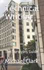 Technical Writing: The Survivors Guide Cover Image