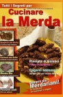 Cucinare La Merda: Le Migliori Ricette a Base di Sterco By Nakaghata Dyokhan Cover Image