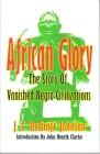 African Glory: The Story of Vanished Negro Civilizations By J. C. De-Graft-Johnson Cover Image