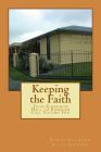 Keeping the Faith: From Kingdom Hall to Kingdom Call Part Two By Bishop Raymond Allan Johnson Cover Image