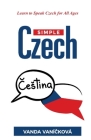 Simple Czech: Learn to Speak Czech for All Ages Cover Image