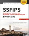 Ssfips Securing Cisco Networks with Sourcefire Intrusion Prevention System Study Guide: Exam 500-285 By Todd Lammle, Alex Tatistcheff, John Gay Cover Image