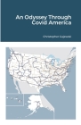An Odyssey through Covid America By Christopher Gajewski Cover Image