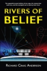 Rivers of Belief By Richard Craig Anderson Cover Image