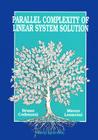 Parallel Complexity of Linear System Solution Cover Image