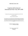 Lessons and Legacies of International Polar Year 2007-2008 By National Research Council, Division on Earth and Life Studies, Polar Research Board Cover Image