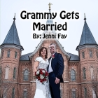 Grammy Gets Married By Jenni Fay Cover Image