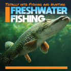 Freshwater Fishing By Abby Badach Doyle Cover Image