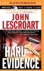 Hard Evidence (Dismas Hardy #3) By John Lescroart, David Colacci (Read by) Cover Image