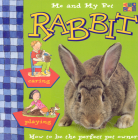 Me & My Pet Rabbit (Me and My Pet (Twocan Paperback)) By Christine Morley, Two-Can Cover Image