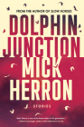 Dolphin Junction: Stories Cover Image