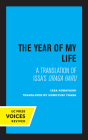 The Year of My Life, Second Edition: A Translation of Issa's Oraga Haru By Nobuyuki Yuasa (Translated by) Cover Image