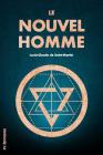 Le Nouvel Homme By Louis-Claude De Saint-Martin Cover Image