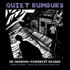 Quiet Rumours: An Anarcha-Feminist Reader Cover Image