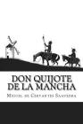 Don Quijote de la Mancha By Miguel De Cervantes Saavedra Cover Image