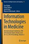 Information Technologies in Medicine: 5th International Conference, Itib 2016 Kamień Śląski, Poland, June 20 - 22, 2016 Proceedings, Vo (Advances in Intelligent Systems and Computing #472) Cover Image