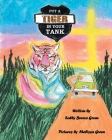 Put a Tiger In Your Tank By Sally Breeze Green Cover Image