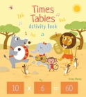 Times Tables Activity Book By Kasia Dudziuk (Illustrator), Penny Worms Cover Image
