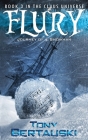 Flury: Journey of a Snowman By Tony Bertauski Cover Image