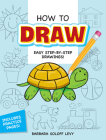 How to Draw: Easy Step-By-Step Drawings! (Dover How to Draw) Cover Image