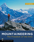 Mountaineering: Freedom of the Hills Cover Image