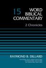2 Chronicles, Volume 15: 15 (Word Biblical Commentary) Cover Image